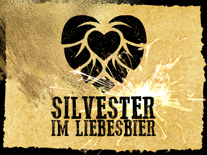 Silvester im Liebesbier in Bayreuth